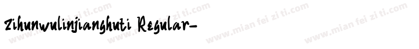 zihunwulinjianghuti Regular字体转换